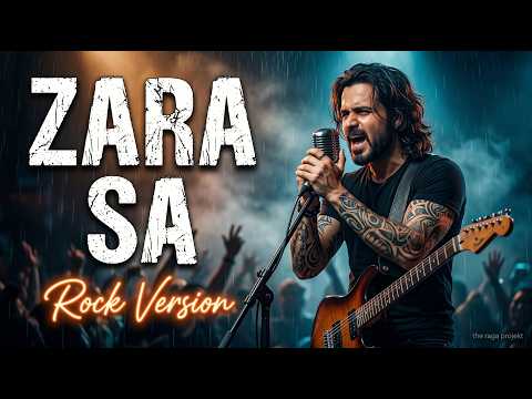 Zara Sa (Jannat) — Rock Version | the raga projekt