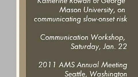 Katherine Rowan on communicating slow-onset risk, ...