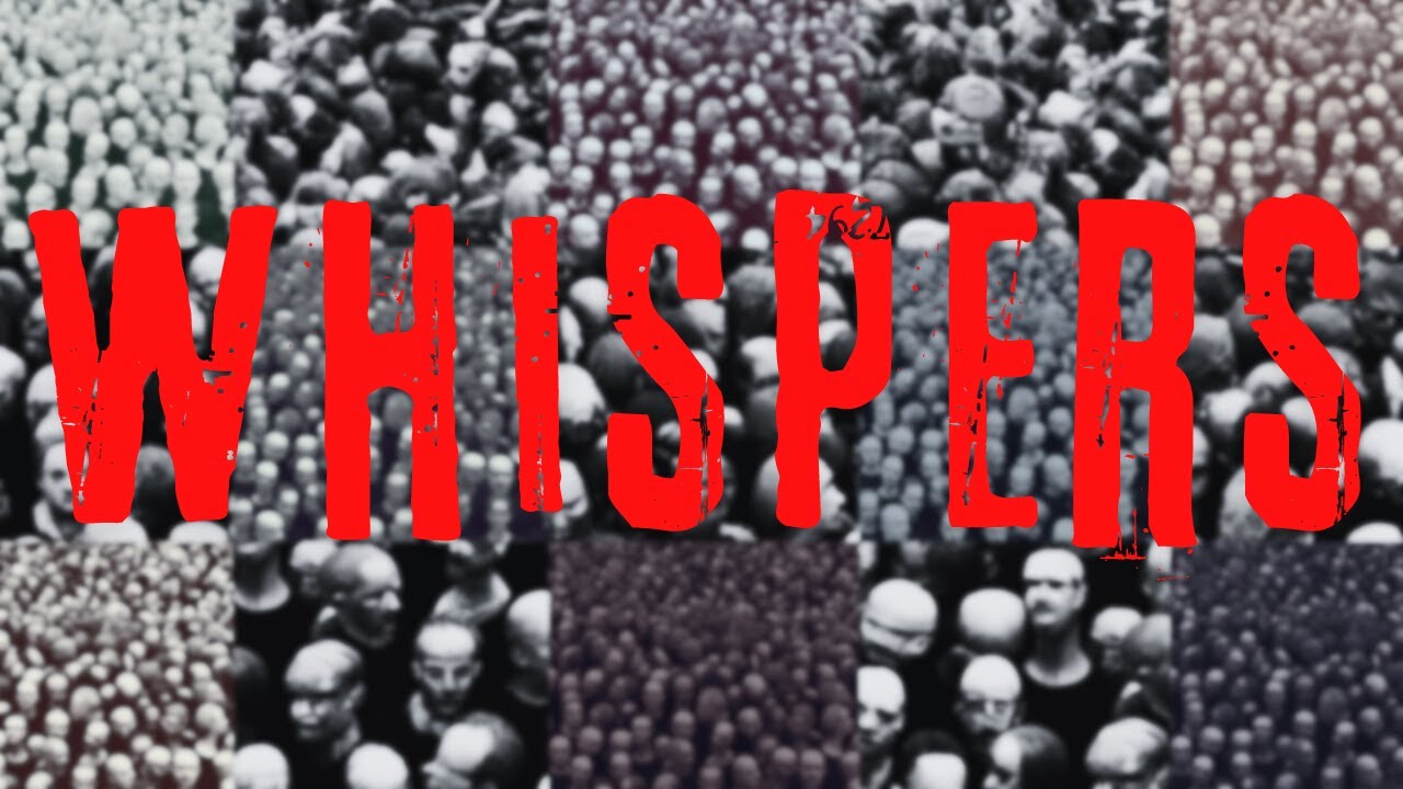 Watch Whispers on YouTube Watch Whispers on YouTube