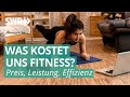 Was kostet: Fitness? | Was kostet…? SWR