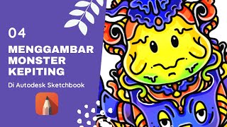 Cara Menggambar Monster Kepiting di Autodesk Sketchbook | Bahasa Indonesia #04