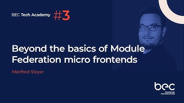 Beyond the basics of Module Federation micro frontends – Manfred Steyer