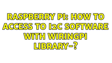 Raspberry Pi: How to access to I2C software with wiringpi library-?