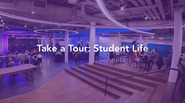 Take a Tour: Student Life