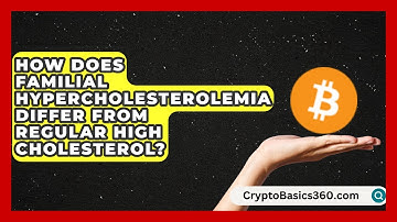 How Does Familial Hypercholesterolemia Differ From Regular High Cholesterol?