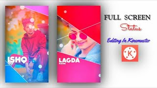 Tiktok New Trend || Full Screen Whatsapp Status || Trending Video || Kinemaster Tutorial screenshot 2