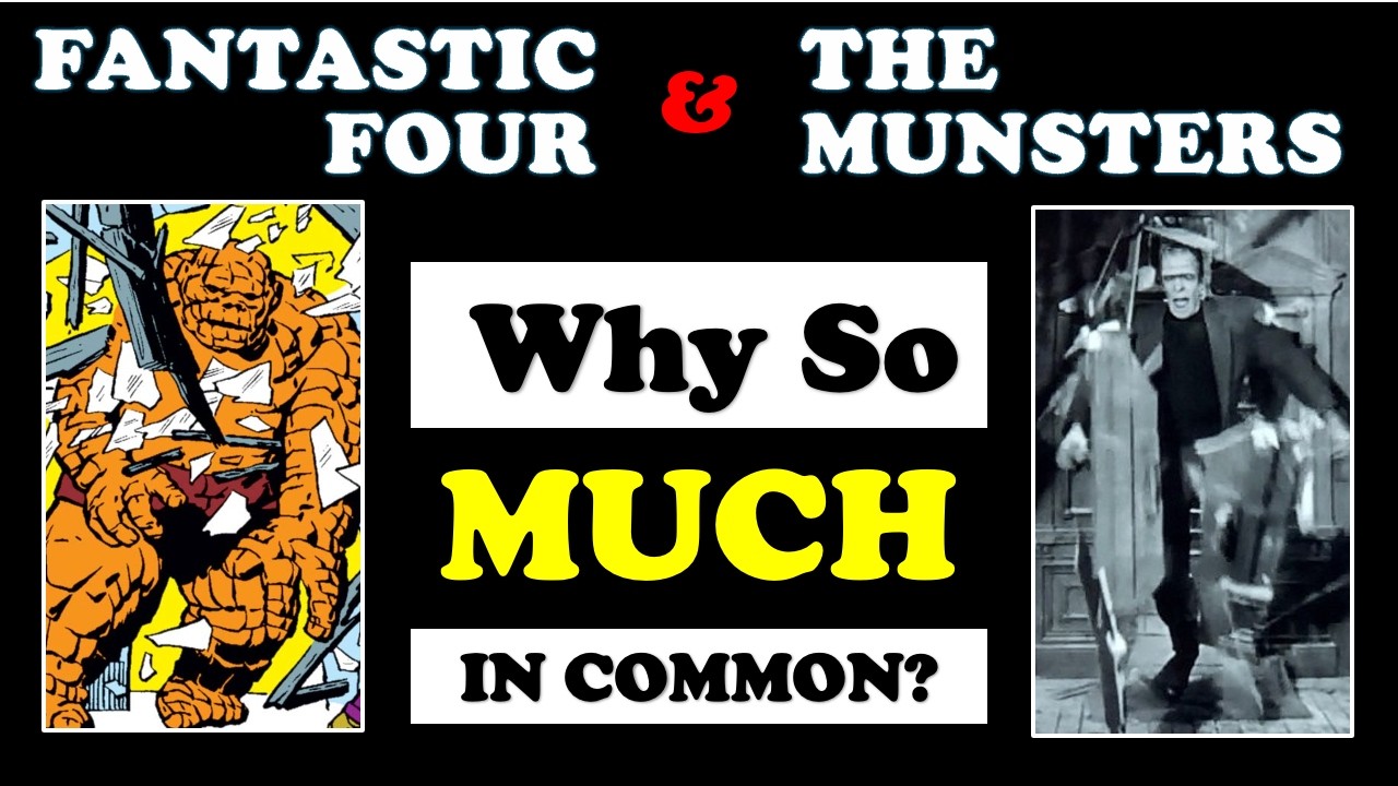 What THE MUNSTERS and FANTASTIC FOUR have in common! | Monster Complex