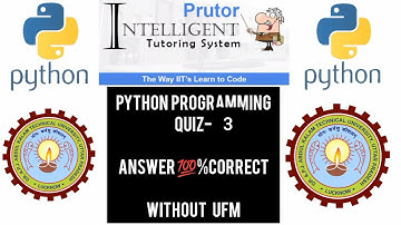 Python Prutor Quiz- 3 Answer ||  Without UFM 2021|| Prutor Python Quiz Solution