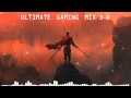 Ultimate Gaming Mix 3.0