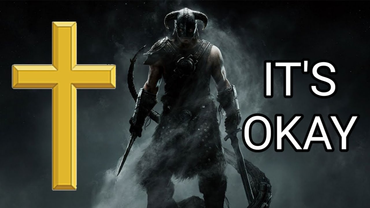 Christians CAN play Skyrim