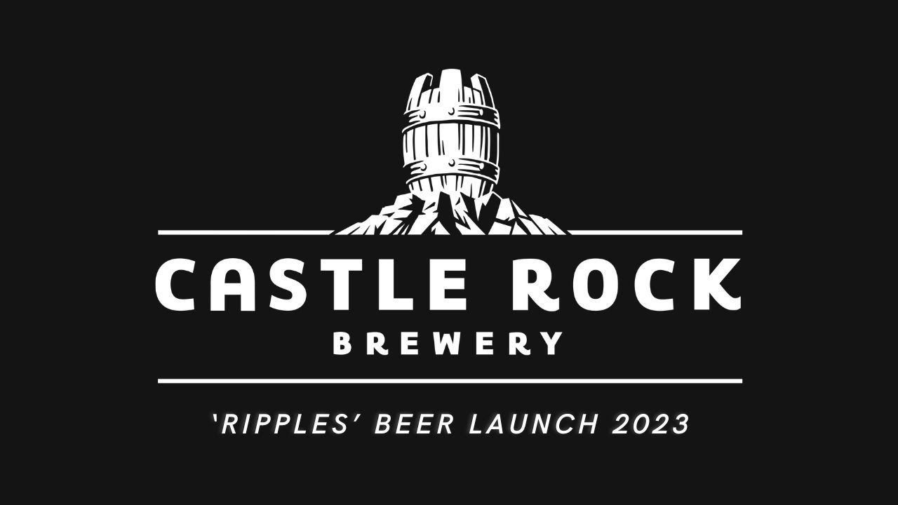 Castle Rock Brewery: 'Ripples' Beer Launch