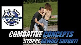 Warum OFFENSIVE FRAUEN-SELBSTVERTEIDIGUNG (ÜBERSICHTS-CLIP 4 COMBATIVE CONCEPTS ZÜRICH)