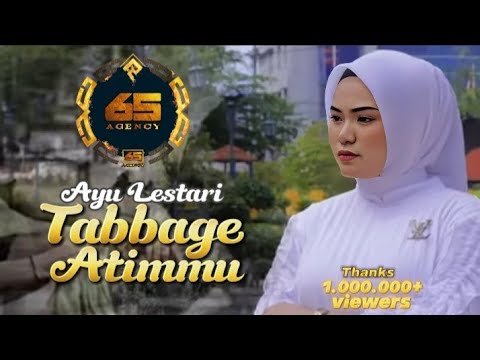 TABBAGE ATIMMU - Ayu Lestari || Cipt. Zankrewo (Official Music Video) Lagu Bugis Viral Tiktok 2023