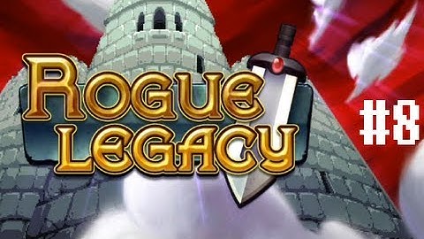 Rogue Legacy - Let