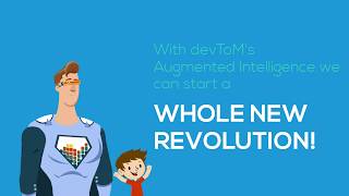Development To Market with devToM Augmented Intelligence.