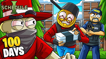 We Spent 100 DAYS In Schedule I