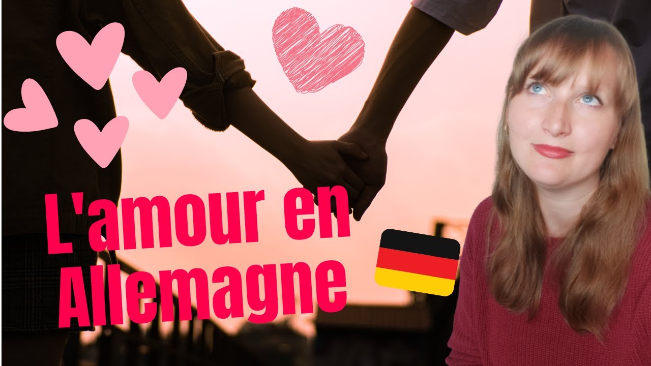 L'amour en Allemagne | Quelles différences culturelles ? | Les hommes allemands ne draguent pas ?