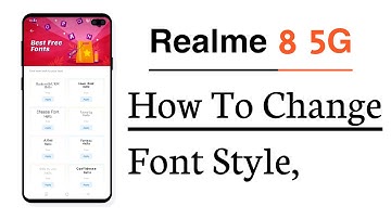 Realme 8 5G How To Change Font Style, Font Changer