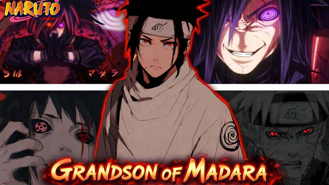 WHAT IF NARUTO WAS MADARA'S GRANDSON?