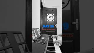 Day 29 of Learning Piano | Naina Da Kya Kasoor (Trailer Melody) (30 Day Piano Challenge) #piano