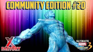 X-FACTORY: UMvC3 Community Edition #20 (Iceman, Wesker, Gambit, Vergil, Servbot) [YouTube Edit]