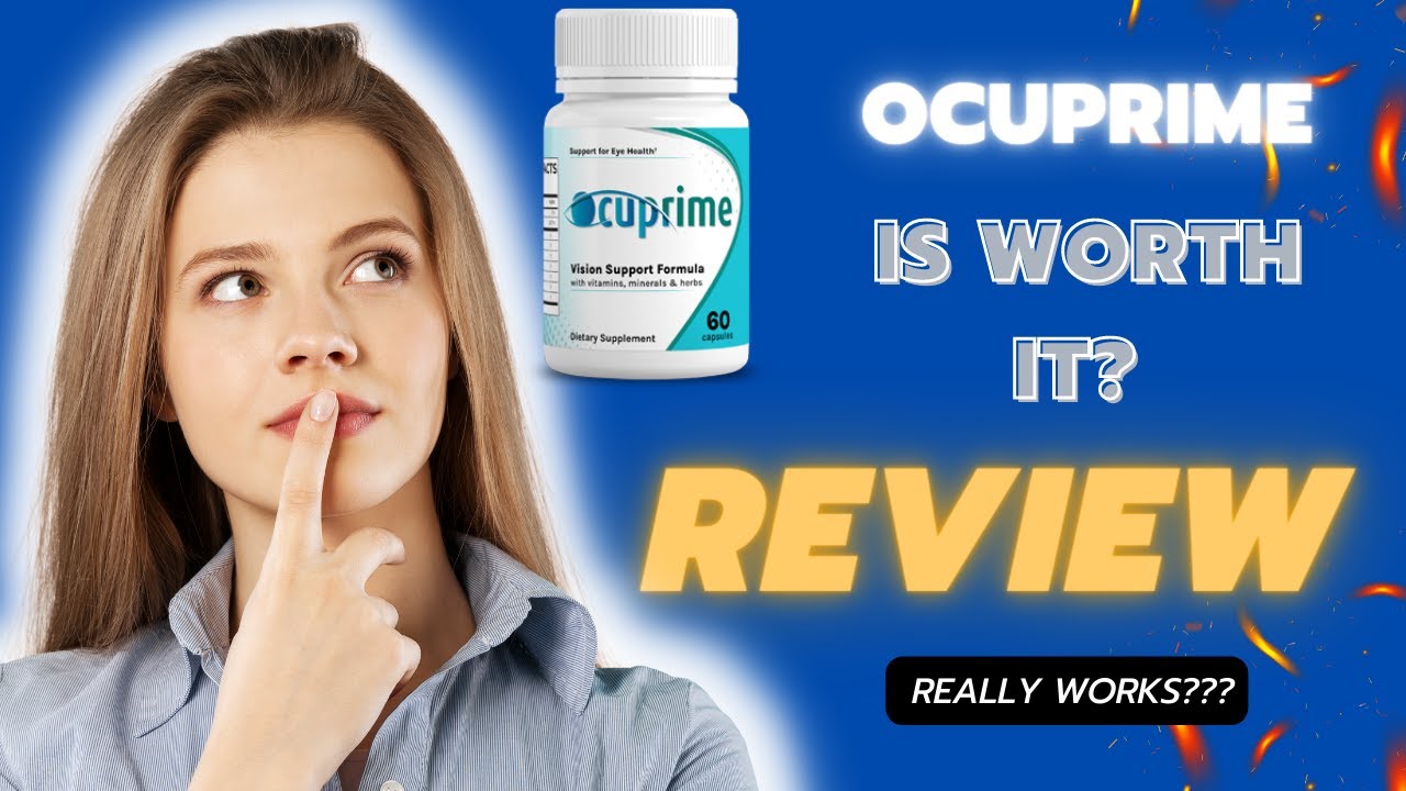 OCUPRIME – OCUPRIME REVIEW – Does Ocuprime Work? What You Need To Know About Ocuprime Vision
