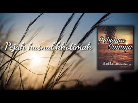 PEJAH HUSNUL KHOTIMAH - DHIFA COVER(Lirik lagu)