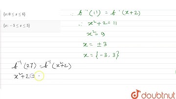 Let R be the set of real numbers and f:R to R be defined by f(x)=x^(2)+2, then the set f^(-1)(11...