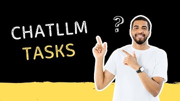 Chat LLM Tasks by Abacus AI - 2025 / Abacus AI Tasks Explained