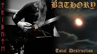 Tribute To Bathory - Total Destruction