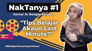 Q & A | 3 Tips Belajar Akaun Last Minute #AskMeReply
