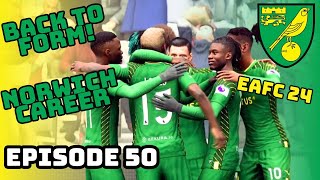 Back In Form! | Norwich City EAFC 24 Career Mode Episode 50