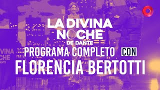 Regreso a la infancia: programa completo junto a Florencia Bertotti | La Divina Noche de Dante