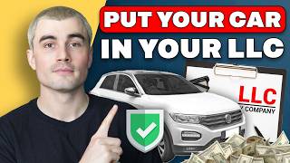 How to Put Your Vehicle Under Your LLC? (Guide)