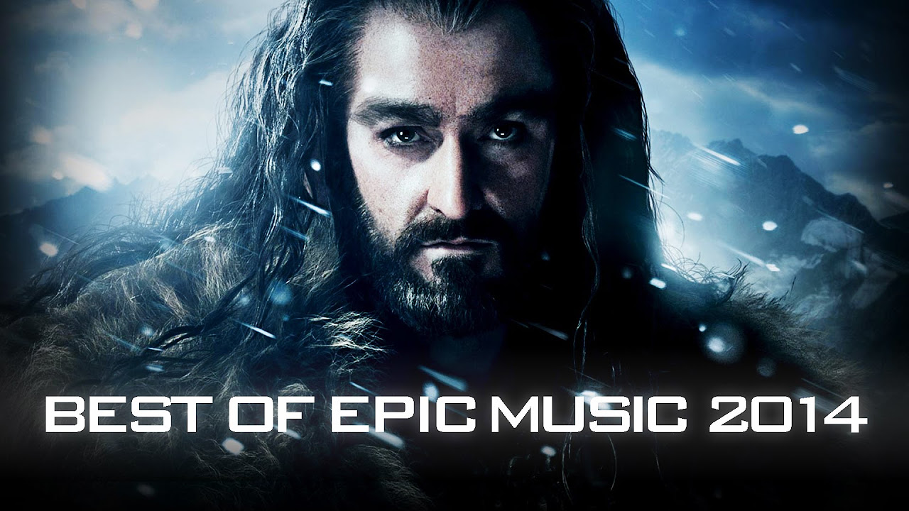 BEST OF EPIC MUSIC 2014  1 Hour Full Cinematic  Epic Hits  Epic Music VN