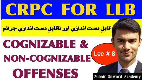 Difference Between Cognizable Offences and Non Cognizable Offences | CrPC lecture for llb #crpc #law