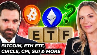 Crypto News: Bitcoin, ETH ETF, Circle, Inflation, SUI &amp; MORE!!