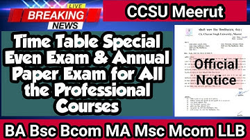 CCSU Time Table for Special Even Exam & Annual Back Paper Exam | CCSU Admit Card Release ||