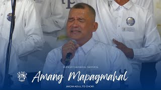 Video thumbnail of "Amang Mapagmahal | JMCIM Marilao Bulacan Adults Choir | June 18, 2023 (Sunday General Service)"