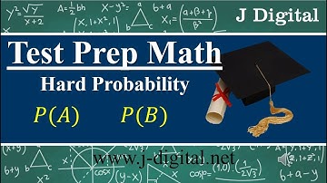 Math Concepts for the ACT® test | Hard Probability Problems