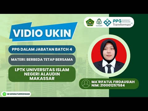 UKIN PPG GKMI BATCH 4 UIN ALAUDIN MAKASSAR || MA'RIFATUL FIRDAUSIYAH