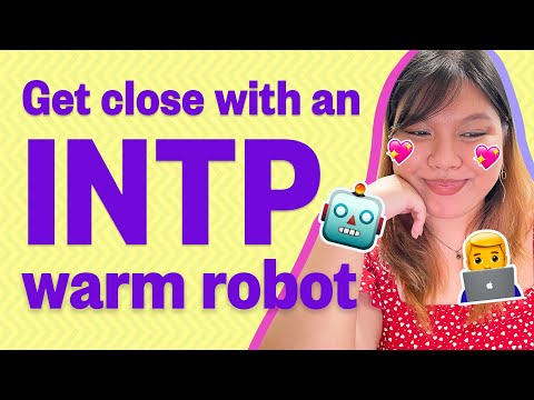 Get close with an INTP warm robot