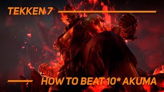 TEKKEN 7 - Beating Special Chapter / Akuma on 10 Star Difficulty