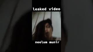 Neelam Muneer Leaked Video 