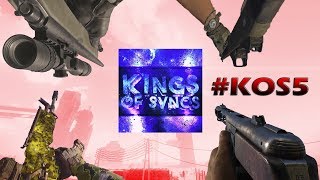 KoS Season 5 (Round 1) MultiCoD Gun Sync (#KOS5)