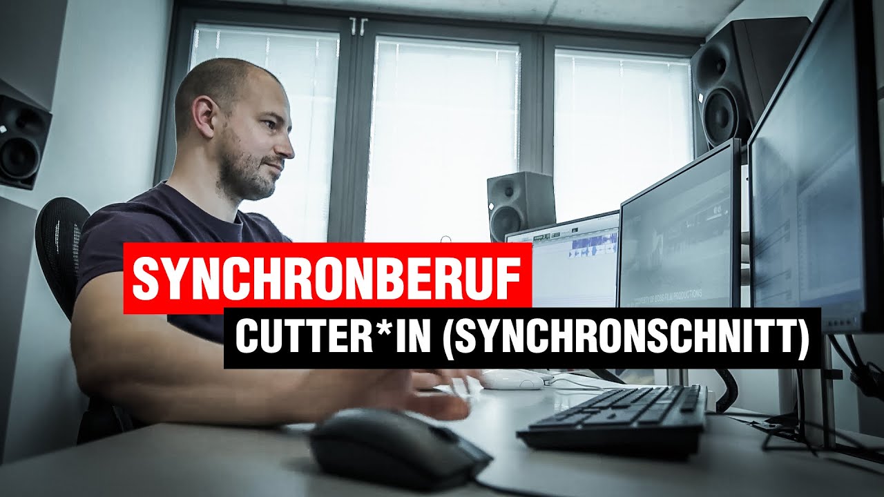 Synchronberuf Cutter*in (Schnitt)