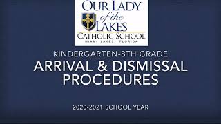 Arrival and Dismissal Procedures 2020-2021