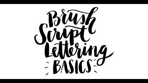 Brush Script Lettering Basics