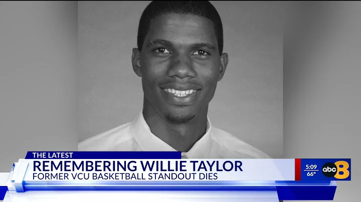 Remembering Willie Taylor: Former VCU basketball s...