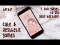 cute & aesthetic games for ios & android to play when bored! (offline games included)